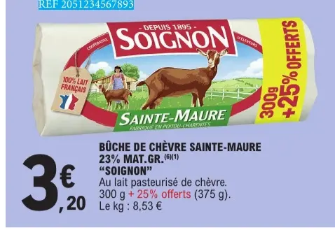 Offre: Bûche de chèvre sainte-maure