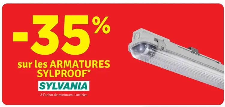 Offre: Armatures sylproof