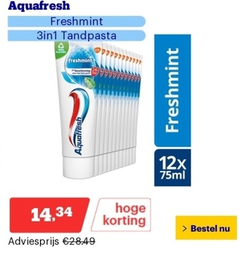 Aanbieding: Aquafresh - Freshmint - 3in1 Tandpasta - Voor een frisse adem - Voordeelverpakking 12 x 75ml, recyclebare plastic tube en dop