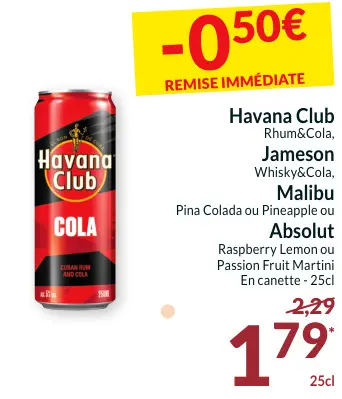 Offre: Havana Club, Jameson , Malibu & Absolut