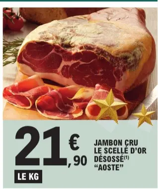 Promotie: Jambon cru le scellé d'or désossé
