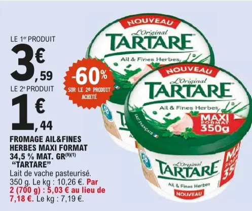 Offre: Fromage ail&fines herbes maxi format