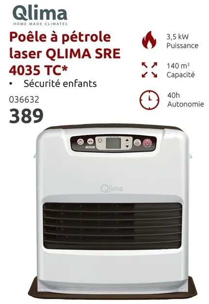 Offre: Poêle à pétrole laser SRE 4035 TC*