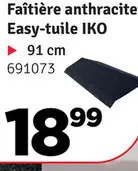 Offre: Faîtière anthracite Easy-tuile