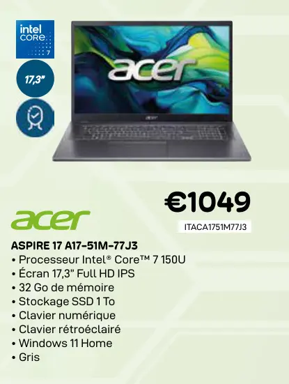 Offre: Acer aspire 17 a17-51m-77j3