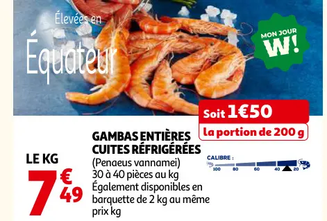 Offre: Gambas entières cuites réfrigérées