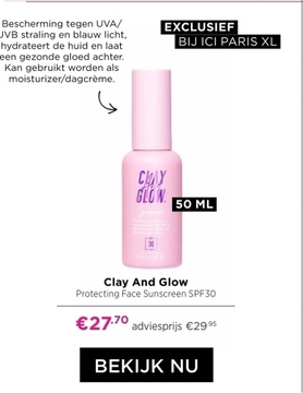 Aanbieding: Clay And Glow Protecting Face Sunscreen SPF30