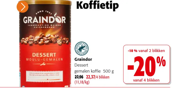 Promotie: Dessert gemalen koffie