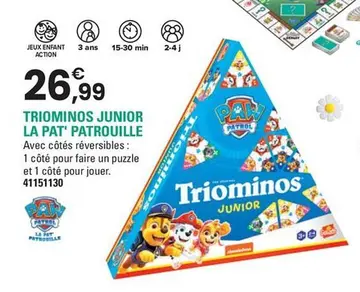 Offre: TRIOMINOS JUNIOR LA PAT' PATROUILLE