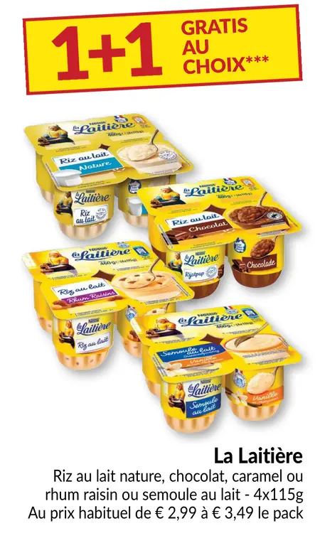 Offre: Riz au lait nature, chocolat, caramel ou rhum