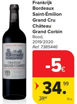 Promotie: Bordeaux Saint-Émilion Grand Cru Château Grand Corbin Rood