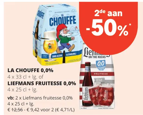 Promotie: LA CHOUFFE 0,0% of LIEFMANS FRUITESSE 0,0%