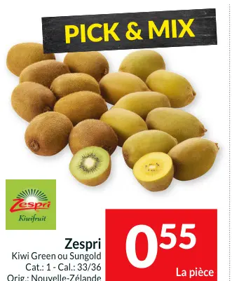 Offre: Kiwi Green ou Sungold