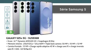 Offre: Galaxy s25+ 5g - sus936b