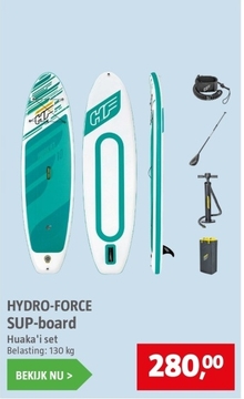 Aanbieding: HYDRO - FORCE SUP - board Huaka'i set