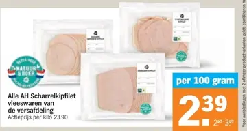 Aanbieding: AH Scharrelkipfilet vleeswaren van de versafdeling
