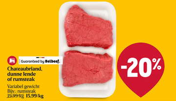 Aanbieding: Chateaubriand , dunne lende of rumsteak