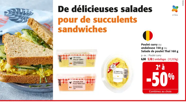 Offre: Poulet curry ou andalouse ou Salade de poulet