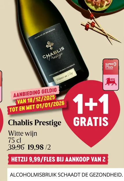 Promotie: Chablis Prestige