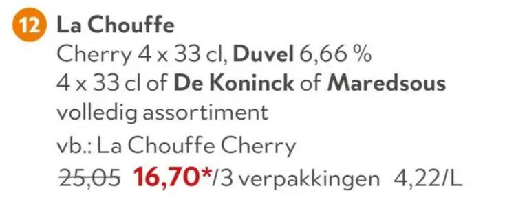 Promotie: La Chouffe Cherry, Duvel, De Koninck of Maredsous