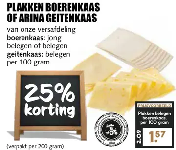 Aanbieding: Plakken boerenkaas of Arina geitenkaas