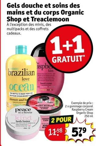 Offre: Gels douche et soins des mains et du corps Organic Shop et Treaclemoon