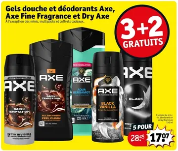 Offre: Gels douche et déodorants Axe, Axe Fine Fragrance et Dry Axe
