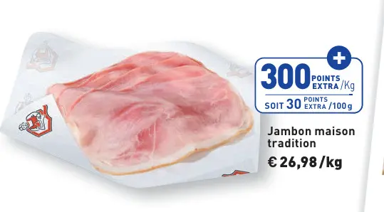 Offre: Jambon maison tradition