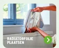 Aanbieding: Radiatorfolie plaatsen