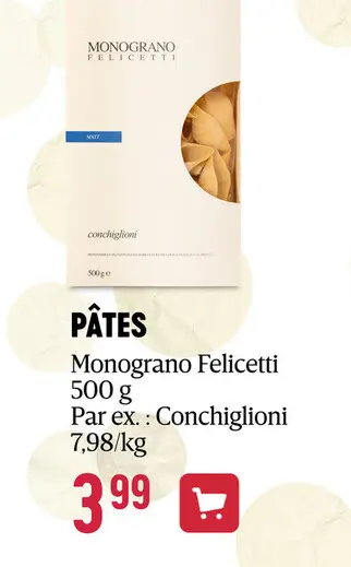 Offre: PÂTES Conchiglioni