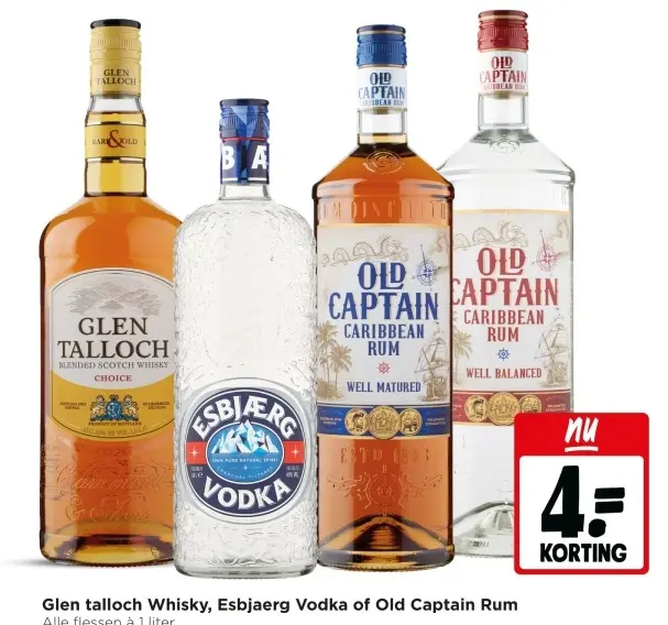Aanbieding: Glen talloch Whisky, Esbjaerg Vodka of Old Captain Rum