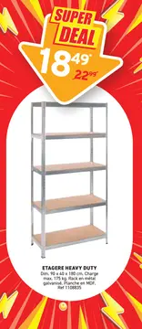 Offre: Etagere heavy duty