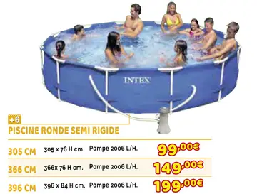 Offre: PISCINE RONDE SEMI RIGIDE 305 CM