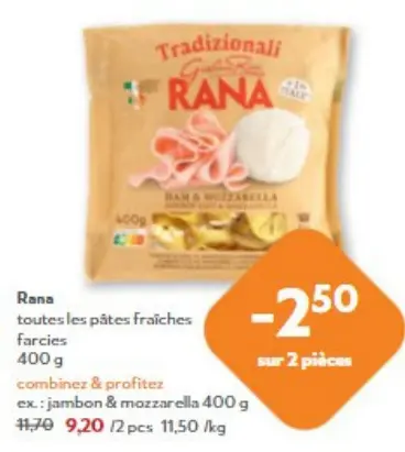Offre: Rana toutes les pâtes fraîches farcies