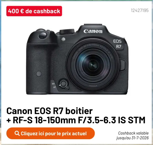 Offre: Canon EOS R7 boitier + RF-S 18-150mm F/3.5-6.