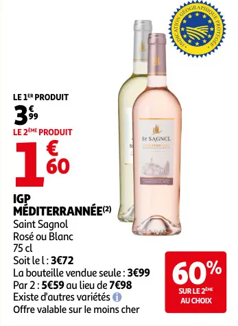 Promotie: Saint Sagnol Rosé ou Blanc