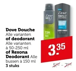 Aanbieding: Dove Douche of deodorant of Rexona Deodorant