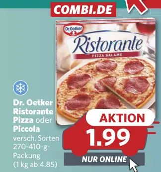 Aanbieding: Ristorante Pizza oder Piccola