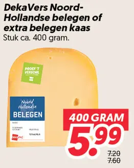 DekaVers Noord-Hollandse belegen of extra belegen kaas