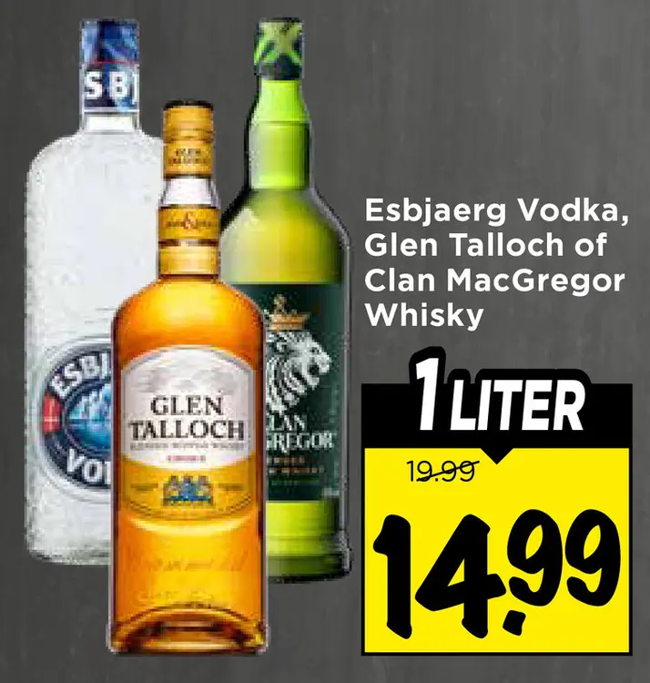 Aanbieding: Vodka, Glen Talloch or Clan MacGregor Whisky