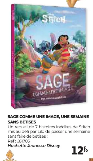 Offre: Sage comme une image, une semaine sans bêtise
