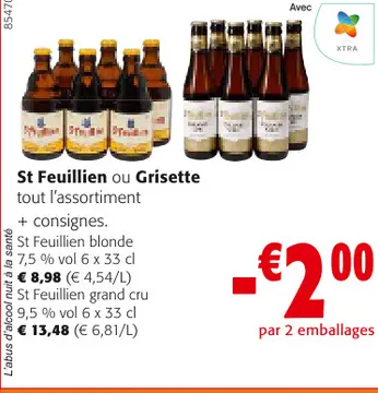 Offre: St Feuillien ou Grisette