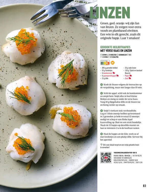 Promotie: Gerookte heilbothapjes met verse kaas en linz