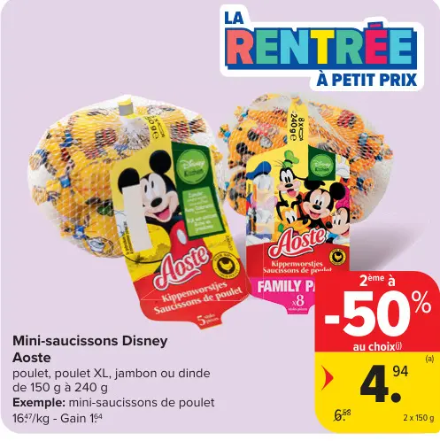 Offre: Mini-saucissons Disney