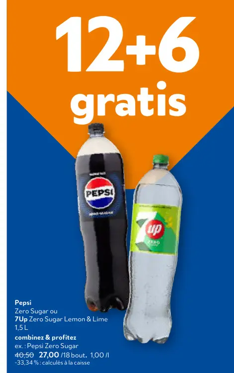 Offre: Pepsi Zero ou 7UP