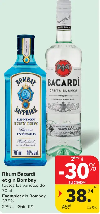 Offre: Rhum Bacardi et gin Bombay