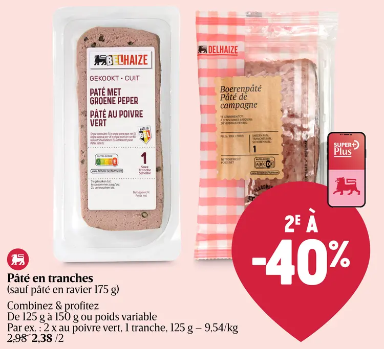Offre: Pâté en tranches