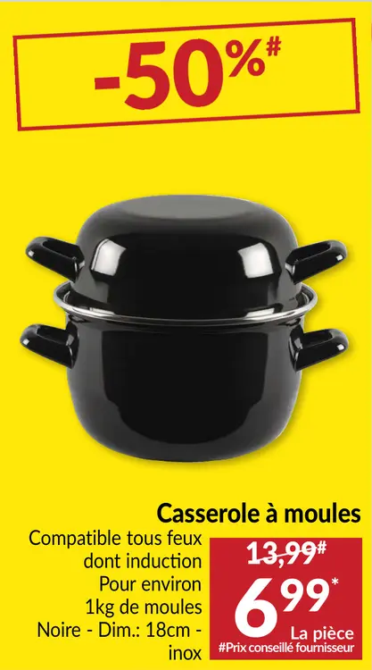 Offre: Casserole à moules