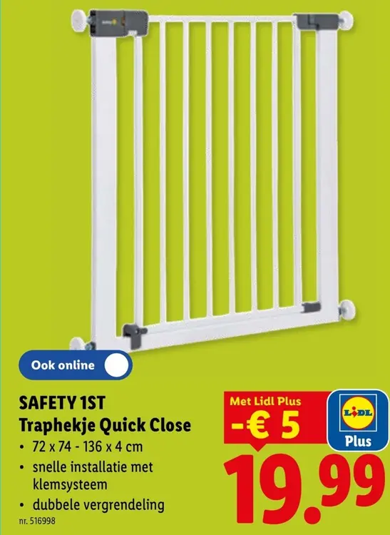 Promotie: Traphekje Quick Close