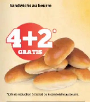 Offre: Sandwichs au beurre